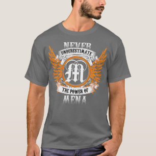 Camiseta Mena Name Shirt Nunca Subestima El Poder De M
