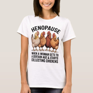 Camiseta Menopausia divertida pollo mamá coleccionista meme