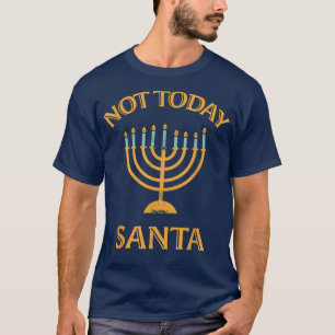 Camiseta Menorah No Hoy Santa Funny Hanukkah Pajamas