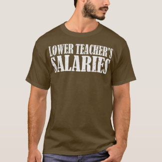 Camiseta Menores sueldos de los profesores 1