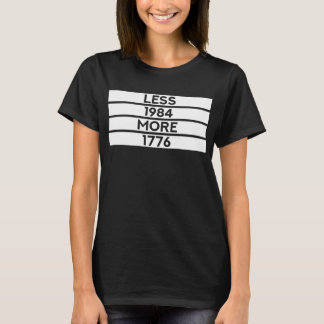 Camiseta Menos 1984 Más 1776 (Pensador Libre Patriótico)