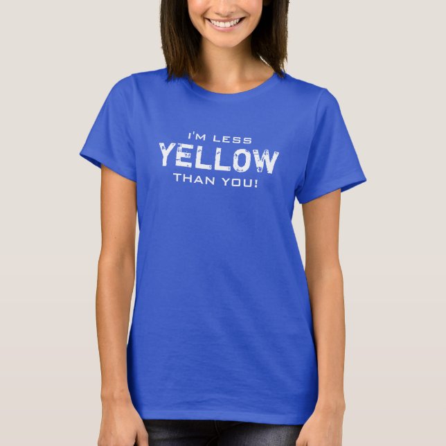 Camiseta MENOS AMARILLO que todos los colores (Anverso)
