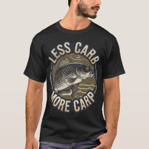 Camiseta Menos carbohidratos, más carpa