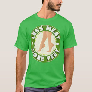 Camiseta Menos Carne Más Pies Vegetariano Tofu Alimento de