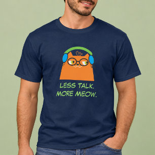 Camiseta Menos charla, más miau Gato divertido