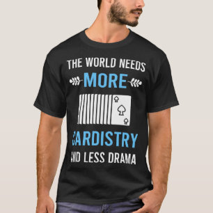 Camiseta Menos Drama Cardistry Cardista