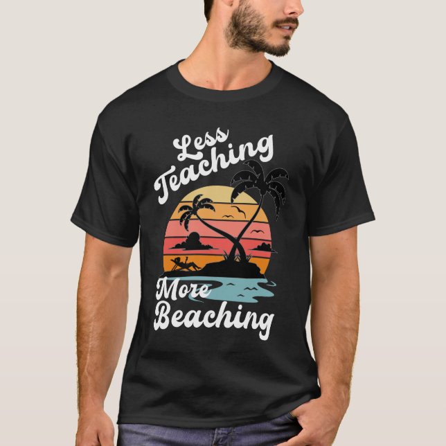 Camiseta Menos Enseñando Más Vencer El Verano De Los Maestr (Anverso)