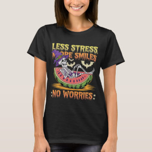 Camiseta Menos estrés, más sonrisas: Halloween Skeleton Tee