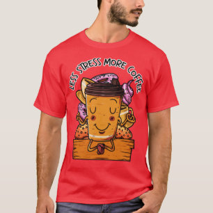 Camiseta Menos Estrés Más Versión De Yoga Del Café