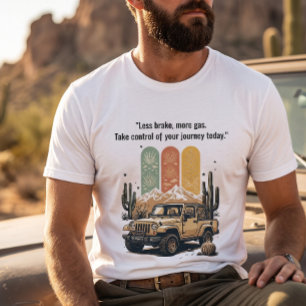 Camiseta "Menos Freno, Más Acelerador" Aventura Retro en Je