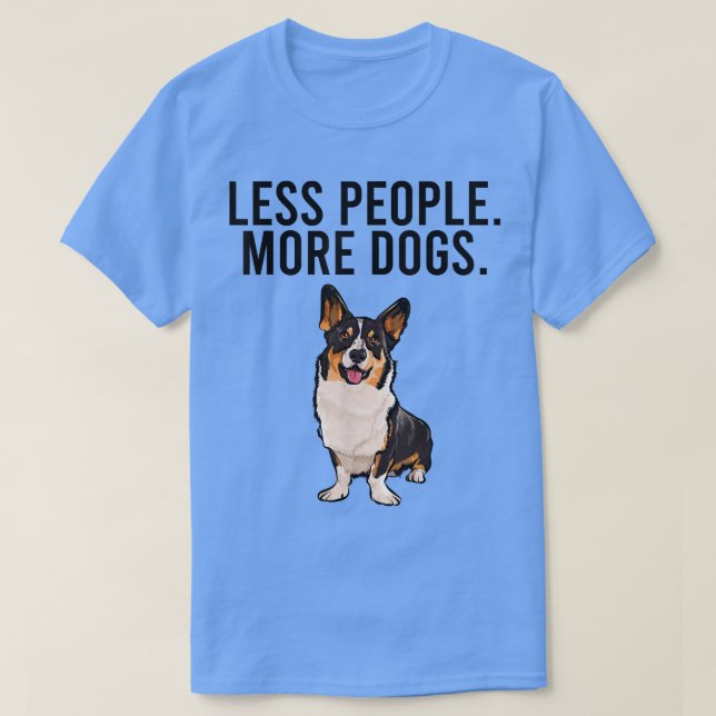 Camiseta Menos gente más perros Cardigan Welsh Corgi Gracio (Diseño del anverso)