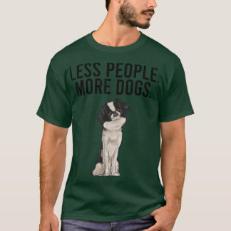 Camiseta Menos gente más perros presentador divertido Chin