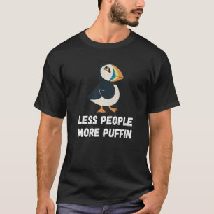 Camiseta Menos gente Más Puffin De Aves Del Mar De Loro
