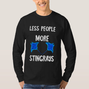Camiseta Menos Gente Más Stingrays Manta Ray El Agua Del Ti
