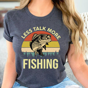 Camiseta Menos hablar más pesca Divertido amante de la pesc