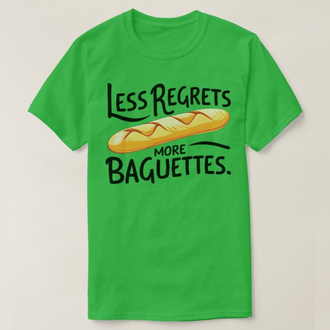 Camiseta Menos Lamenta Más Baguettes (Diseño del anverso)