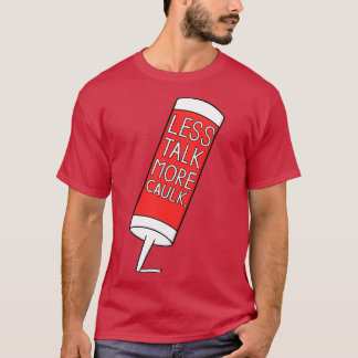 Camiseta Menos llamadas más calcomanías