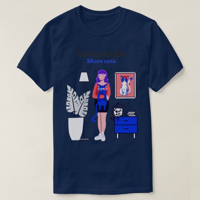 Camiseta Menos personas más gatos Gracioso regalo de amante (Diseño del anverso)