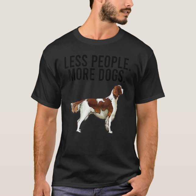 Camiseta Menos personas más perros irlandeses de la marca r (Anverso)
