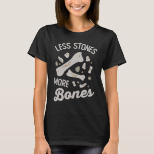 Camiseta Menos Piedras Más Paleontología De Caza De Fósiles