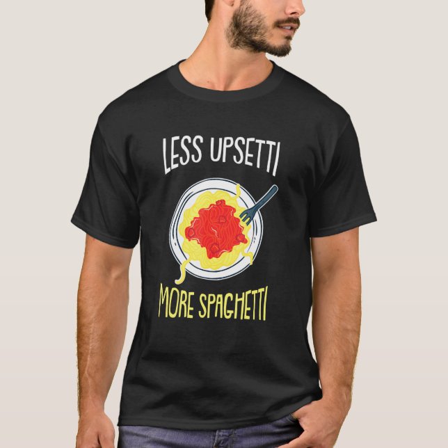 Camiseta Menos Upsetti - Chistes italianos cómicos en Itali (Anverso)