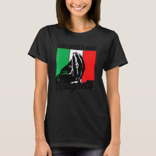 Camiseta Menos Upsetti Más Spaghetti Italia Mens Italiano S