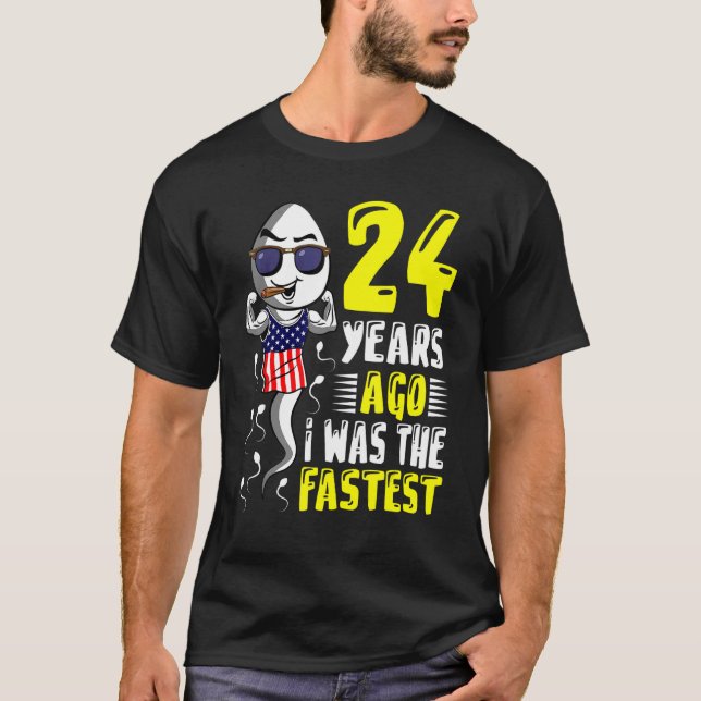 Camiseta Mens 24 Years Ago I Was The Fastest 24th Birthday  (Anverso)