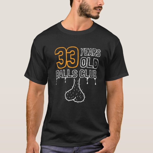 Camiseta Mens 33Th Birthday Old Balls Club 33 Years Of Awes (Anverso)