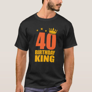 Camiseta Mens 40 Birthday King Forty 40 Years Old