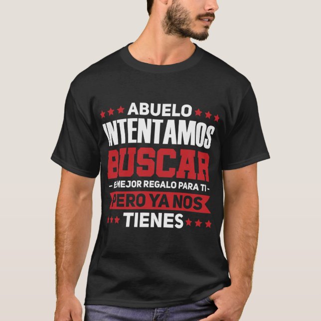 Camiseta Mens Abuelo Intentamos el mejor regalo (Anverso)