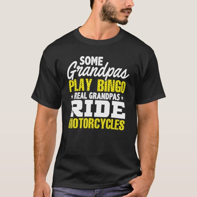 Camiseta Mens Algunos Abuelos Juegan Bingo Real Grandpas Ri (Anverso)