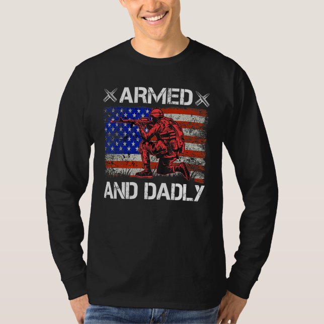 Camiseta Mens Armed And Dadly  Deadly Father s Day USA Flag (Anverso)