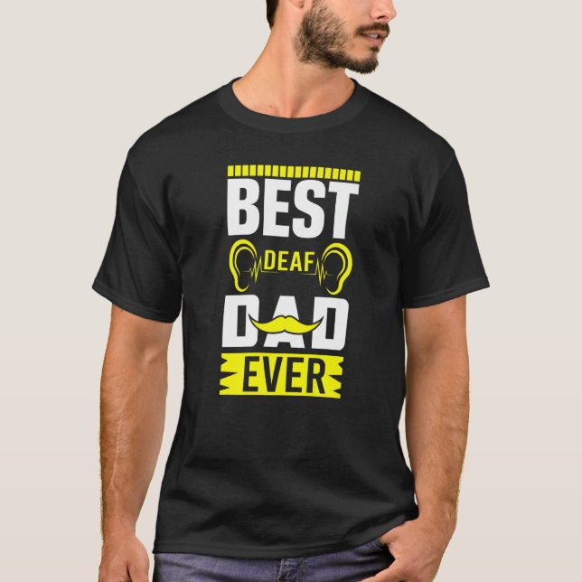 Camiseta Mens ASL Best Deaf Dad Ever Sign Language Deaf Awa (Anverso)