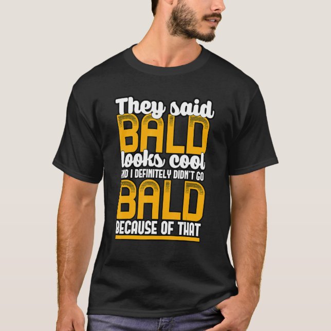 Camiseta Mens Bald Parece Cita De Guay No Hair Guy Cita Bal (Anverso)