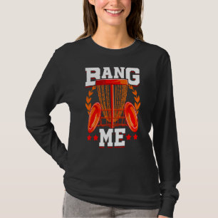Camiseta Mens Bang Me Disk Golf Frisbee Golf Chains Disk S