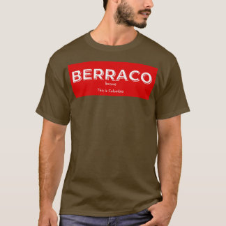 Camiseta Mens Berraco significa valiente