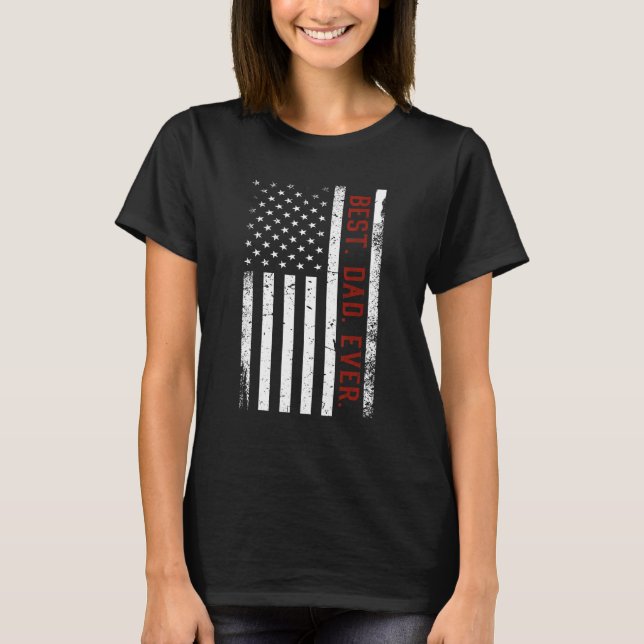 Camiseta Mens Best Dad Ever Fathers Day American Flag (Anverso)