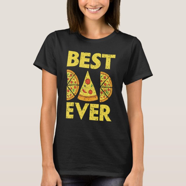 Camiseta Mens Best Dad Ever Pizza   Italian Food Pizza Eate (Anverso)