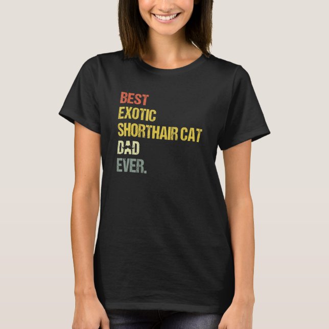 Camiseta Mens Best Exotic Shorthair Cat Dad   (Anverso)