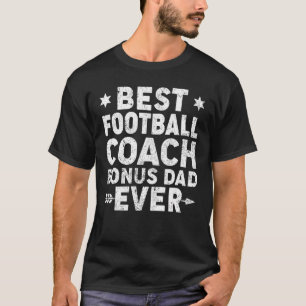 Camiseta Mens Best Football Coach Bonus Dad Ever Father's D