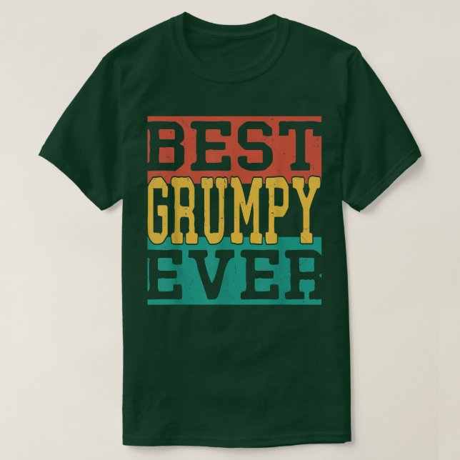 Camiseta Mens Best Grumpy Ever  Fathers Day 2022 For Grandf (Diseño del anverso)
