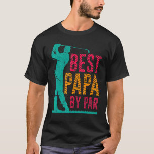 Camiseta Mens Best Papa By Par Golfer Father Golfer