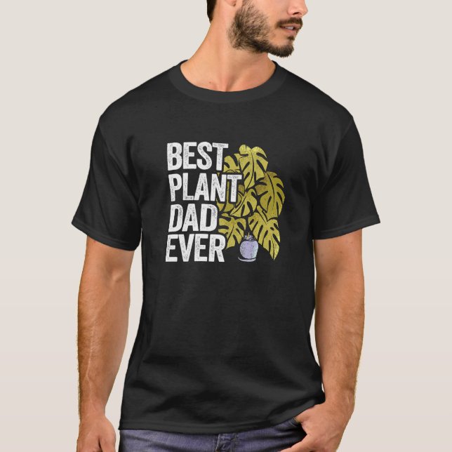 Camiseta Mens Best Plant Dad Ever Garden Landscaper Gardene (Anverso)