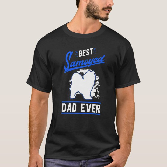 Camiseta Mens Best Samoyed Dad Ever Samoyed Dad   (Anverso)