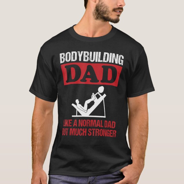 Camiseta Mens Bodybuilding Dad Slogan Leg Fuerza de prensa  (Anverso)