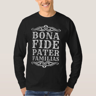 Camiseta Mens Bona Fide Pater Familias Mejor Padre Da