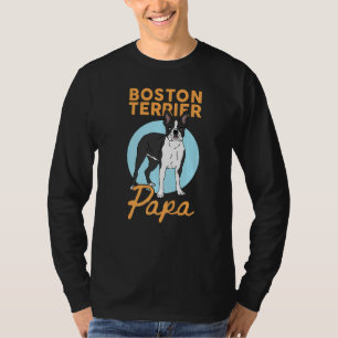 Camiseta Mens Boston Terrier Papa Dueño de perro Boston Ter