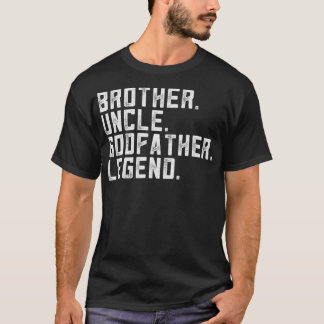 Camiseta Mens Brother Uncle Godfather Legend Apparel Funny 