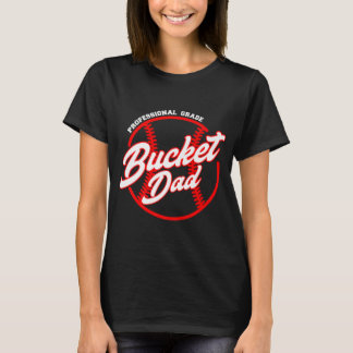 Camiseta Mens Bucket Dad Beisbol Softball Pitchcher Catcher