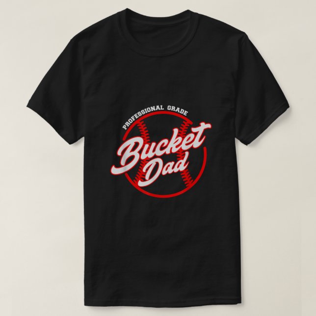 Camiseta Mens Bucket Dad Beisbol Softball Pitchcher Catcher (Diseño del anverso)